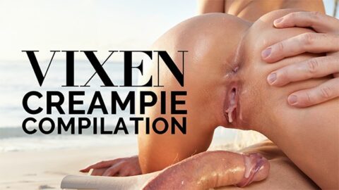 VIXEN CUM FILLED COMPILATION